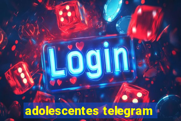 adolescentes telegram